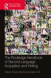 Book cover of The Routledge Handbook of Second Language Acquisition and Writing by Unknown