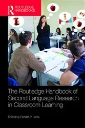 Book cover of The Routledge Handbook of Second Language Research in Classroom Learning by Unknown