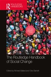 Book cover of The Routledge Handbook of Social Change by Richard Ballard