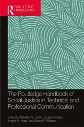 Book cover of The Routledge Handbook of Social Justice in Technical and Professional Communication by Unknown