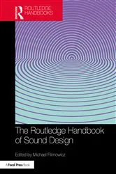 Book cover of The Routledge Handbook of Sound Design by Michael Filimowicz