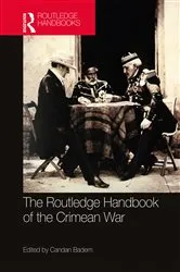 Book cover of The Routledge Handbook of the Crimean War by Candan Badem