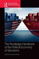 Book cover of The Routledge Handbook of the Political Economy of Sanctions by Ksenia Kirkham