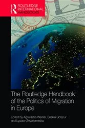 Book cover of The Routledge Handbook of the Politics of Migration in Europe by Agnieszka Weinar