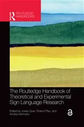 Book cover of The Routledge Handbook of Theoretical and Experimental Sign Language Research by Josep Quer