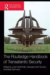 Book cover of The Routledge Handbook of Transatlantic Security by Jussi Hanhimäki