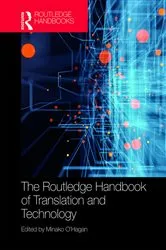 Book cover of The Routledge Handbook of Translation and Technology by Minako O'Hagan