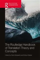 Book cover of The Routledge Handbook of Translation Theory and Concepts by Reine Meylaerts