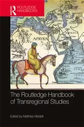 Book cover of The Routledge Handbook of Transregional Studies by Matthias Middell
