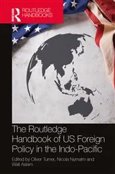 Book cover of The Routledge Handbook of US Foreign Policy in the Indo-Pacific by Unknown