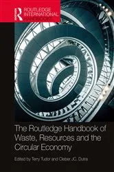 Book cover of The Routledge Handbook of Waste, Resources and the Circular Economy by Terry Tudor