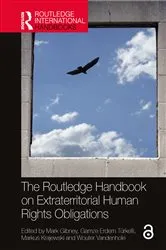 Book cover of The Routledge Handbook on Extraterritorial Human Rights Obligations by Mark Gibney