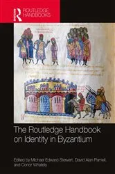 Book cover of The Routledge Handbook on Identity in Byzantium by Michael Stewart