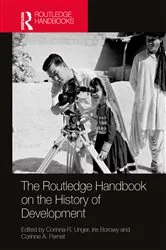 Book cover of The Routledge Handbook on the History of Development by Corinna R. Unger