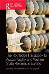Book cover of The Routledge Handbook to Accountability and Welfare State Reforms in Europe by Tom Christensen