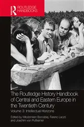 Book cover of The Routledge History Handbook of Central and Eastern Europe in the Twentieth Century by Włodzimierz Borodziej