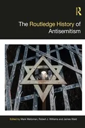Book cover of The Routledge History of Antisemitism by Mark Weitzman
