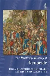 Book cover of The Routledge History of Genocide by Cathie Carmichael