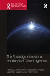 Book cover of The Routledge International Handbook of Clinical Hypnosis by Julie H. Linden