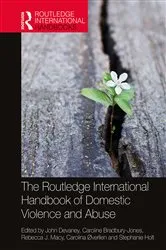 Book cover of The Routledge International Handbook of Domestic Violence and Abuse by John Devaney
