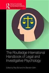 Book cover of The Routledge International Handbook of Legal and Investigative Psychology by Ray Bull