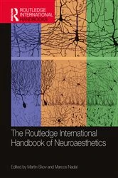 Book cover of The Routledge International Handbook of Neuroaesthetics by Martin Skov