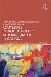 Book cover of The Routledge Introduction to Auto/biography in Canada by Unknown