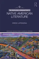 Book cover of The Routledge Introduction to Native American Literature by Drew Lopenzina