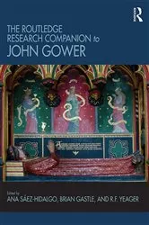 Book cover of The Routledge Research Companion to John Gower by Ana Saez-Hidalgo