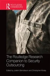 Book cover of The Routledge Research Companion to Security Outsourcing by Joakim Berndtsson
