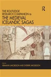 Book cover of The Routledge Research Companion to the Medieval Icelandic Sagas by Ármann Jakobsson
