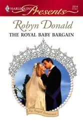 Book cover of The Royal Baby Bargain by Robyn Donald