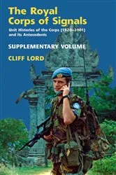 Book cover of The Royal Corps of Signals by Cliff Lord