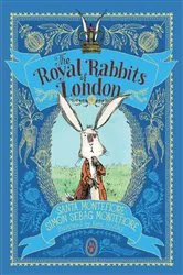 Book cover of The Royal Rabbits of London by Santa Montefiore