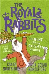 Book cover of The Royal Rabbits: The Hunt for the Golden Carrot by Santa Montefiore