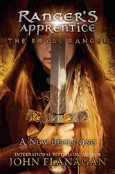 Book cover of The Royal Ranger: A New Beginning by John Flanagan
