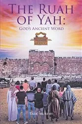 Book cover of The Ruah of Yah by Talic Murphy
