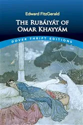 Book cover of The Rubáiyát of Omar Khayyám by Edward FitzGerald