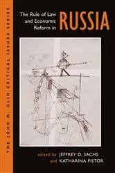 Book cover of The Rule Of Law And Economic Reform In Russia by Jeffery Sachs