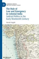 Book cover of The Rule of Law and Emergency in Colonial India by Haruki Inagaki