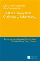Book cover of The Rule of Law and the Challenges to Jurisprudence by Péter Cserne