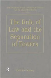 Book cover of The Rule of Law and the Separation of Powers by Richard Bellamy
