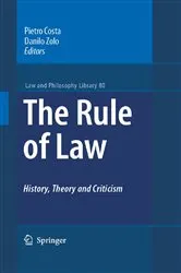 Book cover of The Rule of Law History, Theory and Criticism by Unknown