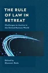 Book cover of The Rule of Law in Retreat by Slawomir Redo