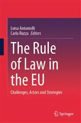 Book cover of The Rule of Law in the EU by Luisa Antoniolli