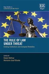 Book cover of The Rule of Law Under Threat by Robert Bottner