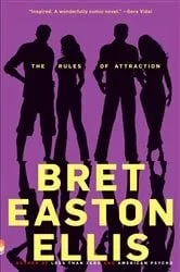 Book cover of The Rules of Attraction by Bret Easton Ellis