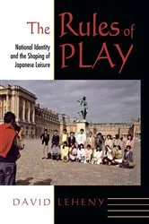 Book cover of The Rules of Play by David Leheny