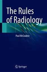 Book cover of The Rules of Radiology by Paul McCoubrie