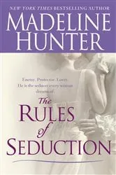 Book cover of The Rules of Seduction by Madeline Hunter